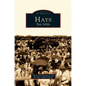 Hays: The 1930s - Hardcover