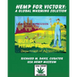 Hemp For Victory: A Global Warming Solution - Paperback