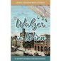 Learn German With Stories: Walzer in Wien - 10 Short Stories For Beginners - Paperback