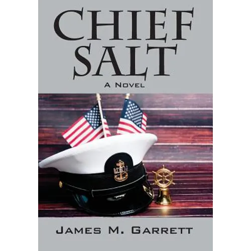 Chief Salt - Hardcover