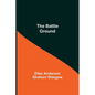 The Battle Ground - Paperback