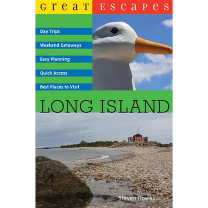 Great Escapes: Long Island - Paperback