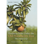Book Three Products from Under the Old Naseberry Tree: The Coming of Age - Hardcover