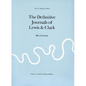 The Definitive Journals of Lewis & Clark - Paperback