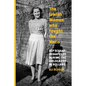 The Jewish Woman Who Fought the Nazis: Bep Schaap-Bedak's life during the Holocaust in Holland - Paperback