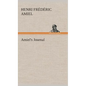 Amiel's Journal - Hardcover