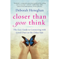 Closer Than You Think: The Easy Guide to Connecting with Loved Ones on the Other Side - Paperback