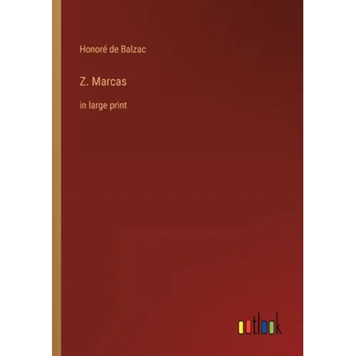 Z. Marcas: in large print - Paperback