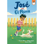 José and El Perro - Paperback