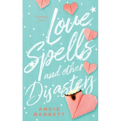 Love Spells and Other Disasters - Paperback