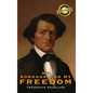 My Bondage and My Freedom (Deluxe Library Edition) (Annotated) - Hardcover