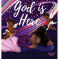 God is Here - Hardcover