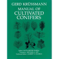 Manual of Cultivated Conifers - Paperback