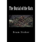 The Burial of the Rats - Paperback