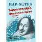 Rap-Notes: Shakespeare's Greatest Hits Volume 1 - Hardcover