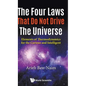 Four Laws That Do Not Drive the Universe, The: Elements of Thermodynamics for the Curious and Intelligent - Hardcover