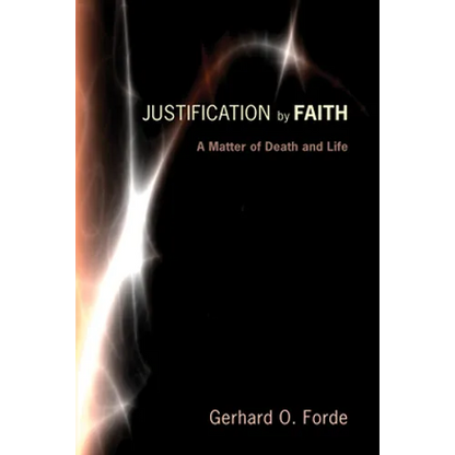 Justification by Faith - Paperback