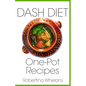 Dash Diet One-Pot Recipes - Paperback