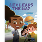 Lex Leads the Way: The Second Story in The Capables Series - Paperback