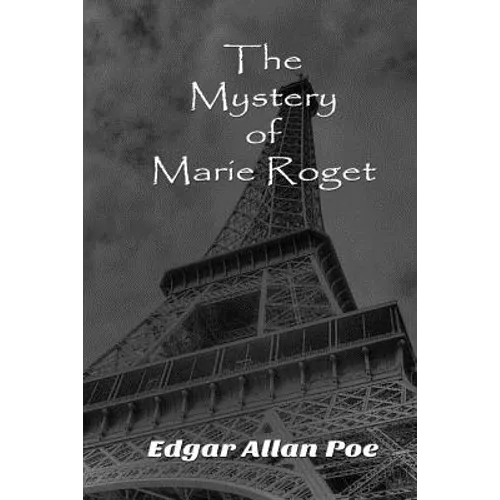 The Mystery of Marie Roget - Paperback