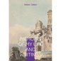 Memoirs of My Life and Writings: Edward Gibbons Intellectual Journey and the Making of The Decline and Fall - Paperback
