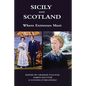 Sicily and Scotland: Where Extremes Meet - Paperback
