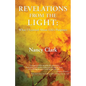 Revelations from the Light: What I Learned About Life's Purposes - Paperback