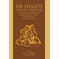 Sir Hugo's Literary Companion: A Compendium of the Writings of Hugo's Companions, Chicago On the Subject of Mr. Sherlock Holmes - Hardcover