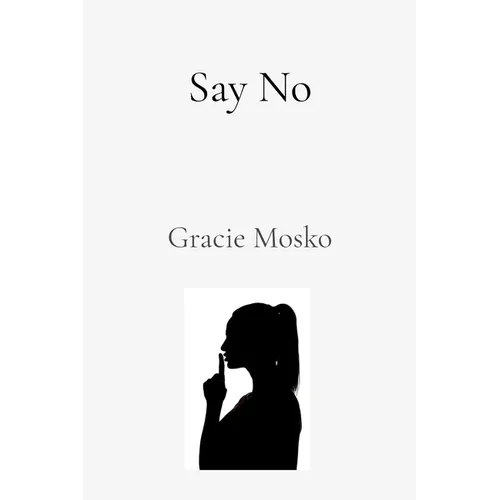 Say No - Paperback