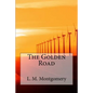The Golden Road - Paperback