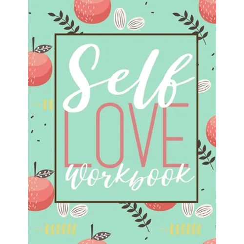 Self Love Workbook - Paperback