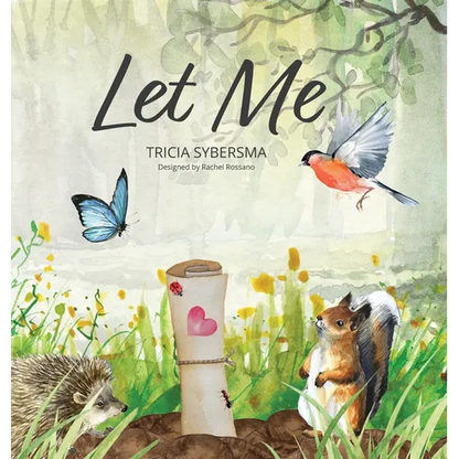 Let Me - Hardcover