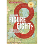 Figure Eight: A Northern Lakes Mystery - Hardcover