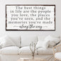 The Best Things In Life Sign IV