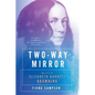 Two-Way Mirror: The Life of Elizabeth Barrett Browning - Paperback