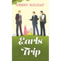 Earls Trip - Library Binding