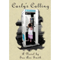 Carly's Calling - Hardcover