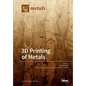 3D Printing of Metals - Paperback