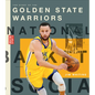 The Story of the Golden State Warriors - Paperback