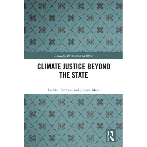 Climate Justice Beyond the State - Paperback