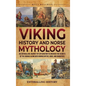 Viking History and Norse Mythology: An Enthralling Journey of Exploration to Uncover the Secrets of the Vikings along with Nordic Myths, Gods, and God - Hardcover