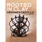 Rooted in Clay: Verica Castillo y su arte - Hardcover