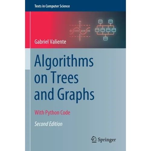 Algorithms on Trees and Graphs: With Python Code - Paperback