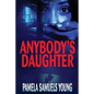 Anybody's Daughter - Paperback