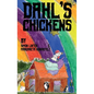 Dahl's Chickens - Hardcover