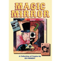 Magic Mirror: A Compendium of Comics 1983-1998 - Paperback