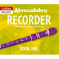 Abracadabra Recorder Book 1 (Pupil's Book): 23 Graded Songs and Tunes - Paperback