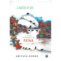 Matter of Rats: A Short Biography of Patna - Hardcover