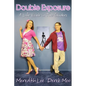 Double Exposure: A Life Visible in Two Genders - Paperback
