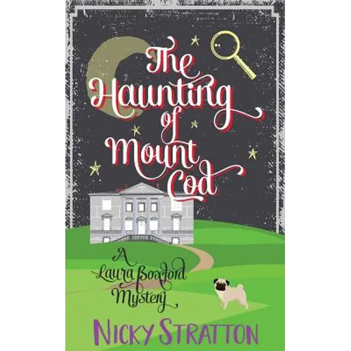 The Haunting of Mount Cod: A Laura Boxford Mystery - Paperback